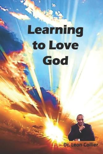 Cover image for Learning to love God