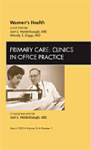 Cover image for Women's Health, An Issue of Primary Care: Clinics in Office Practice