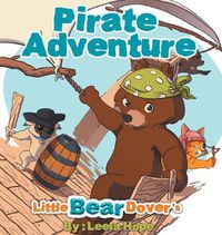 Cover image for Little Bear Dover's Pirate Adventure