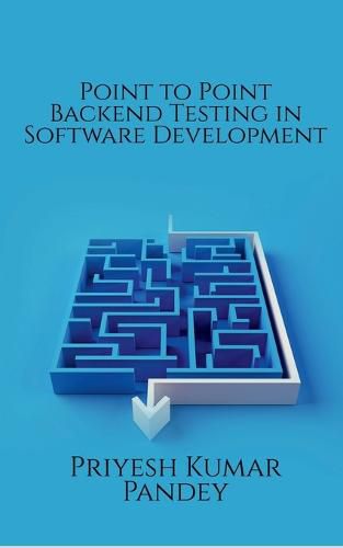 Cover image for Point to Point Backend Testing in Software Development