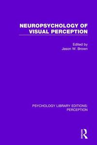 Cover image for Neuropsychology of Visual Perception