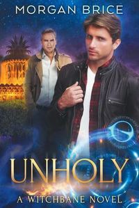 Cover image for Unholy: A Witchbane Novel #5