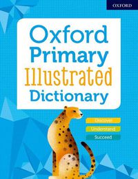 Cover image for Oxford Primary Illustrated Dictionary