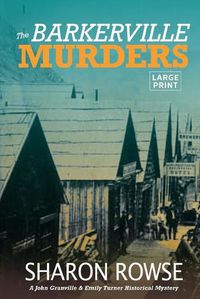 Cover image for The Barkerville Murders