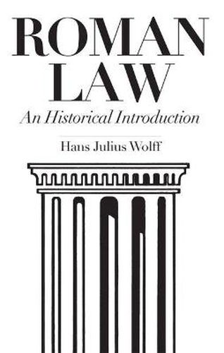 Cover image for Roman Law: An Historical Introduction