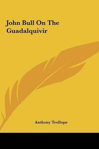 Cover image for John Bull on the Guadalquivir