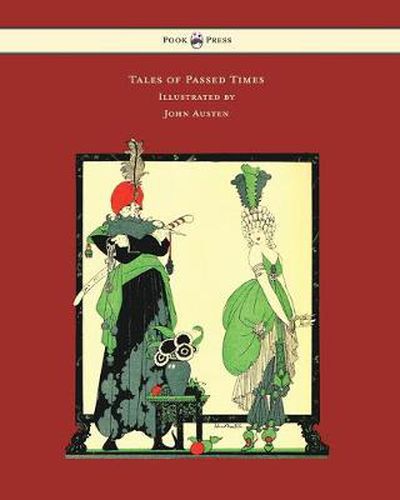 Cover image for Tales of Passed Times - Illustrated by John Austen