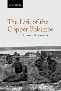 Cover image for The Life of the Copper Eskimos