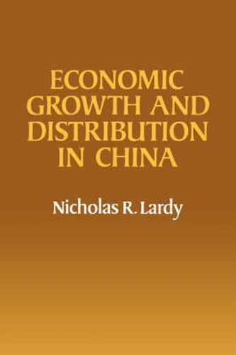 Cover image for Economic Growth and Distribution in China