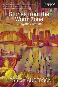 Cover image for Stories from the Warm Zone and Sydney Stories