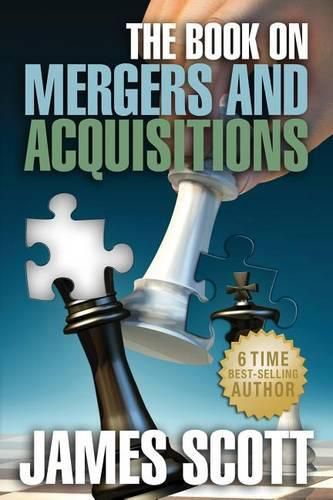 Cover image for The Book on: Mergers and Acquisitions