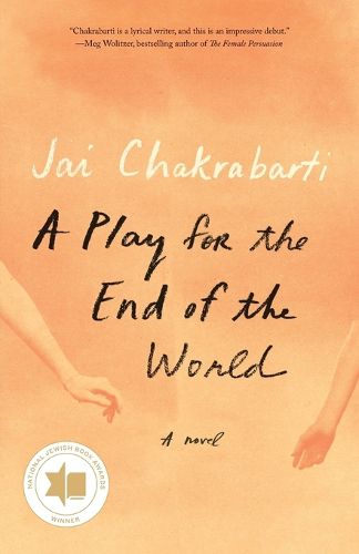 Cover image for A Play for the End of the World: A novel