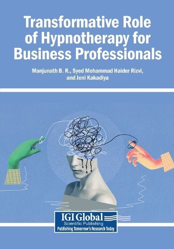 Cover image for Transformative Role of Hypnotherapy for Business Professionals