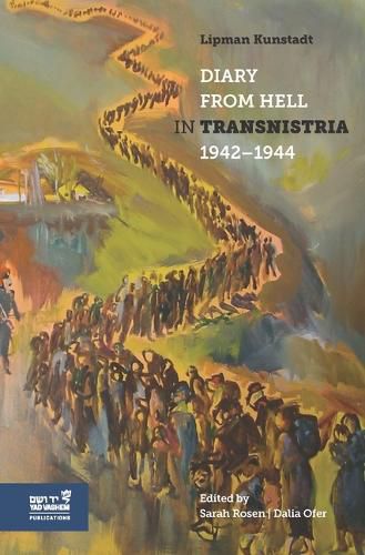 Cover image for Diary from Hell in Transnistria, 1942-1944