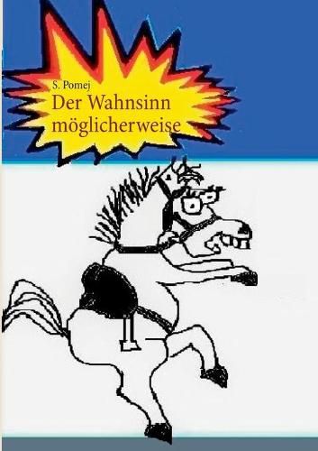 Cover image for Der Wahnsinn moeglicherweise