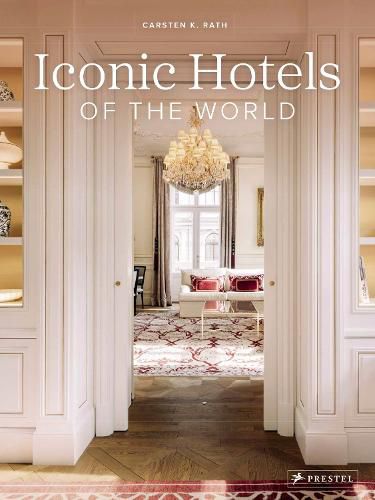 Cover image for Iconic Hotels of the World