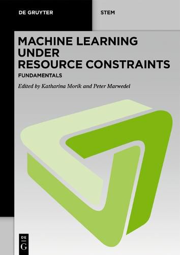 Cover image for Machine Learning under Resource Constraints - Fundamentals