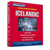 Cover image for Pimsleur Icelandic Conversational Course Level 1 Lessons 1-16 CD: Learn to Speak and Understand Icelandic with Pimsleur Language Programsvolume 1
