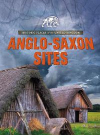 Cover image for Anglo-Saxon Sites