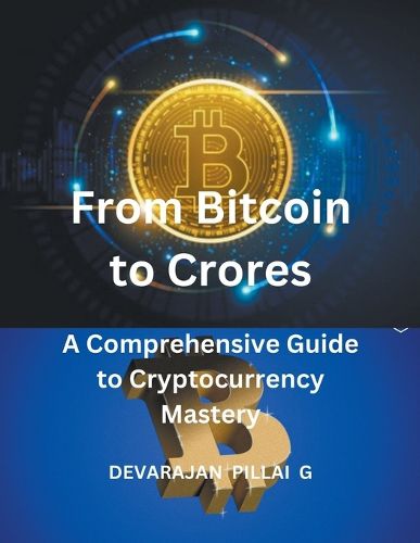 Cover image for From Bitcoin to Crores
