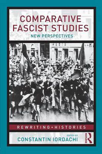 Cover image for Comparative Fascist Studies: New Perspectives