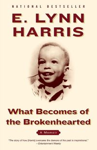 Cover image for What Becomes of the Brokenhearted: A Memoir