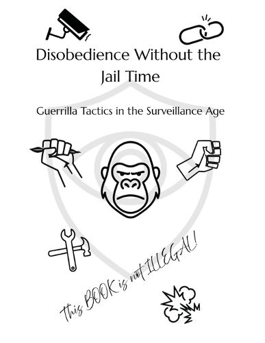 Cover image for Disobedience Without the Jail Time