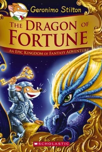 Cover image for Geronimo Stilton and the Kingdom of Fantasy: The Dragon of Fortune (Special Edition Book 2)