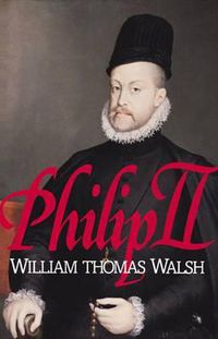Cover image for Philip II: (1527-1598)