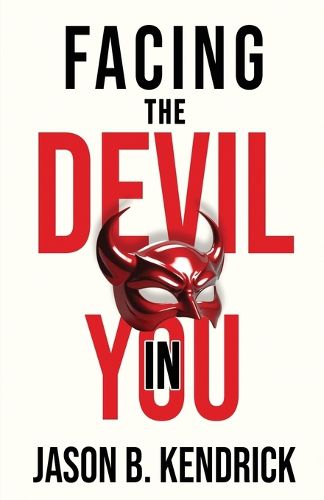 Cover image for Facing The Devil In You