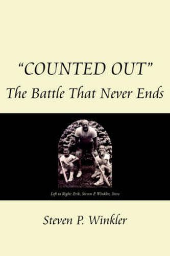 Cover image for Counted Out: The Battle That Never Ends