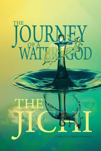 Cover image for The Journey of a Water God: The Jichi