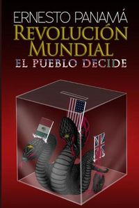 Cover image for Revolucion Mundial: El Pueblo Decide