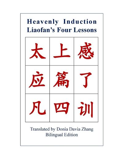 Cover image for Heavenly Induction, Liaofan's Four Lessons
