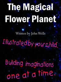 Cover image for The Magical Flower Planet