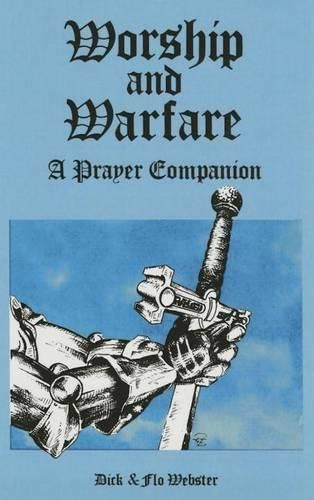 Cover image for Worship and Warfare: A Prayer Companion