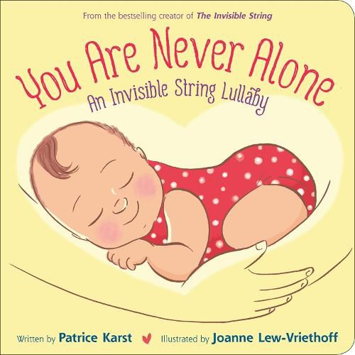 You Are Never Alone: An Invisible String Lullaby