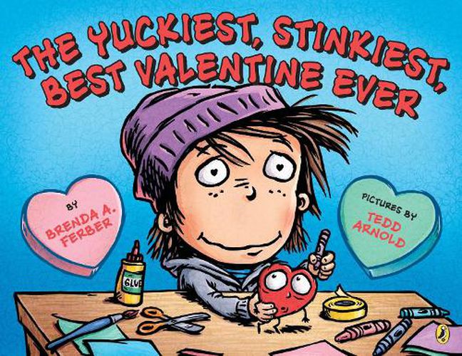 Cover image for The Yuckiest, Stinkiest, Best Valentine Ever