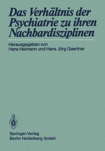 Cover image for Das Verhaltnis Der Psychiatrie Zu Ihren Nachbardisziplinen