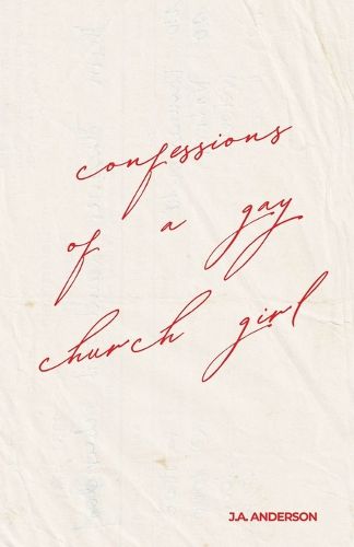 Cover image for Confessions of A Gay Church Girl