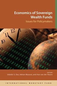 Cover image for Economics of Sovereign Wealth Funds: Issues for Policymakers