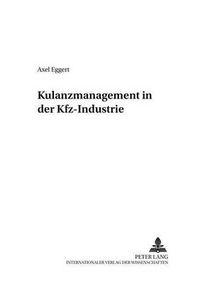 Cover image for Kulanzmanagement in Der Kfz-Industrie