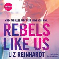 Cover image for Rebels Like Us