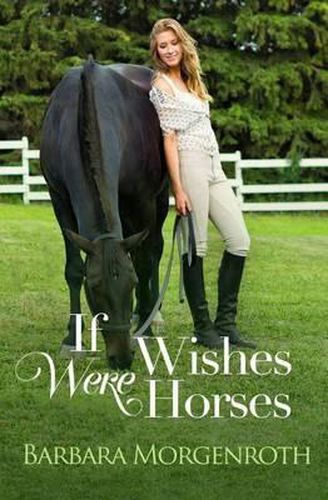 Cover image for If Wishes Were Horses