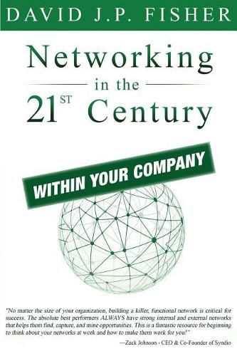 Networking in the 21st Century...Within Your Company