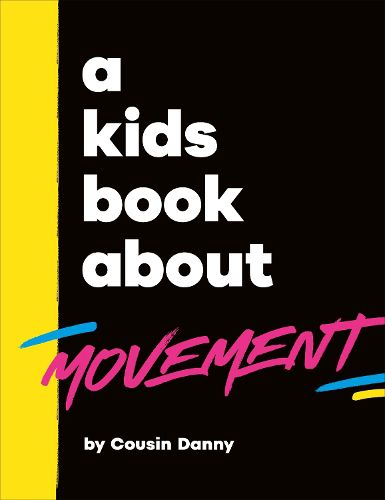 Cover image for A Kids Book About Movement