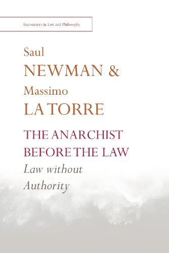 The Anarchist Before the Law