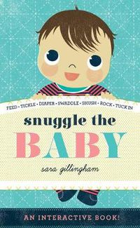 Cover image for Snuggle the Baby
