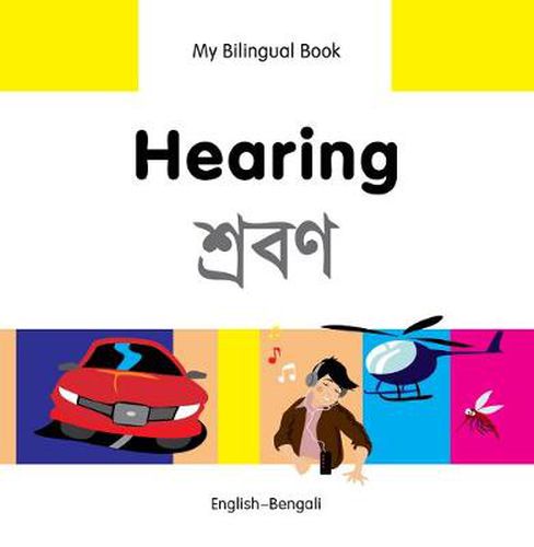 Cover image for My Bilingual Book - Hearing - Bengali-english