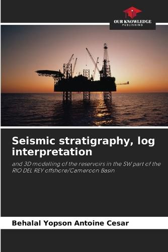 Cover image for Seismic stratigraphy, log interpretation